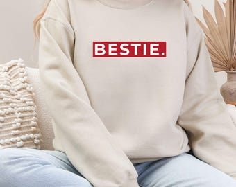 Besties Shirt, Best Friend Shirt, Present for Bestfriend, BFF Sweatshirt, Matching Besties, Best Friends Xmas, Best Friends Birthday