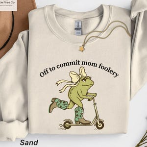 Sudadera Mamá Rana, lista para cometer tonterías de mamá, camiseta divertida de rana, regalo de scooter para mamá, camiseta con vibras, camiseta de anuncio de embarazo