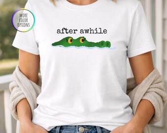 Crocodile Shirt, Boho Summer Top, Alligator Shirt, Preppy Shirt, Meme Shirt, After A While, Y2K, Coastal Shirt, Summer Shirt, Beach Shirt