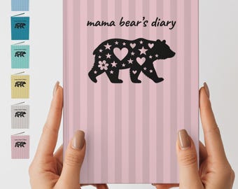 Mama Bear, Mom Journal, Pregnancy Journal, New Mom Gift, Mom Planner, New Mom Diary, Baby Shower Gift, Motherhood Journal, Mom Notebook