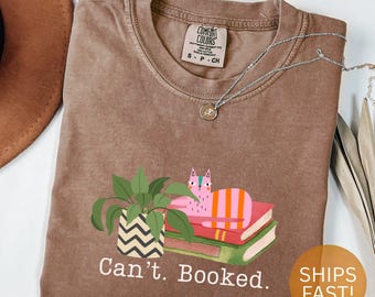 Booked Shirt Comfort Colors® Booklover Read Tee Bookish Merch Book Lover Shirt Bookish Shirt Reading Shirt Reader T Shirt Cute Book TShirt