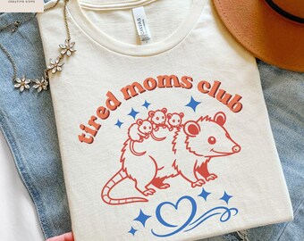 Tired Moms Club, Mom Life Sweatshirt, Mama Sweatshirt, Mothers Day Present, Expecting Mom Gift, Funny Mom Shirt, New Mom Shirt, Mama T-Shirt