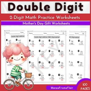 Pode incluir: Um conjunto de 100 folhas de trabalho imprimíveis para praticar a adição de dois dígitos com e sem reagrupamento. As folhas de trabalho apresentam um menino de desenho animado andando de bicicleta e o texto "Double Digit 2-Digit Math Practice Worksheets Mother's Day Gift Worksheets".