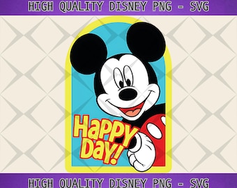 Mickey Mouse Happy Day SVG PNG, Mickey Svg , Mouse svg,Mouse png, Birthday Svg, Mickey Mouse Clubhouse svg, Instant Download, Mickey Png