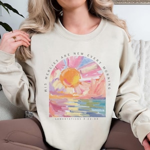 宗教的なスウェットシャツ、クリスチャンシャツ、インスピレーションを与える服、忠実なシャツ、聖書の一節シャツ、彼の慈悲は毎朝新しく