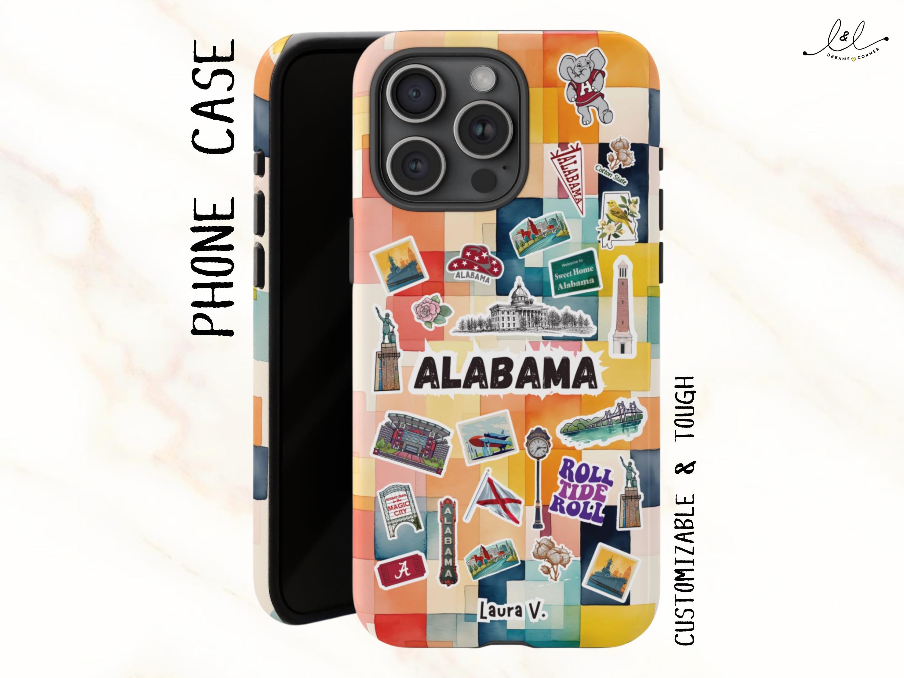 Alabama Phone Case, Custom Case, Iphone, Samsung,tough,stylish,travel Lover  Gift, Adventurer Accessory, Personalized Design,gift - Etsy