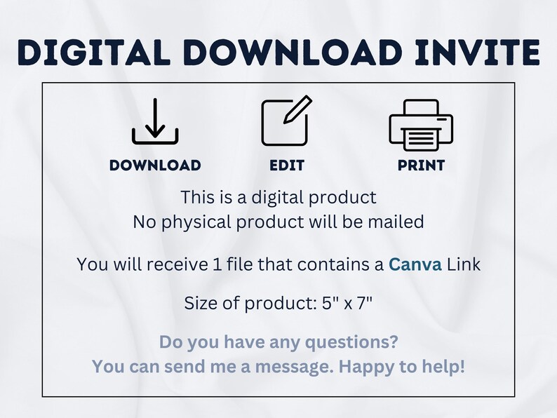 K&ouml;nnte beinhalten: Grafik f&uuml;r eine digitale Download-Einladung mit Symbolen zum Herunterladen, Bearbeiten und Drucken. Der Text lautet "Dies ist ein digitales Produkt. Es wird kein physisches Produkt versandt. Sie erhalten 1 Datei, die einen Canva-Link enth&auml;lt. Gr&ouml;&szlig;e des Produkts: 5" x 7". Haben Sie Fragen? Sie k&ouml;nnen mir eine Nachricht senden. Gerne helfe ich Ihnen weiter!"