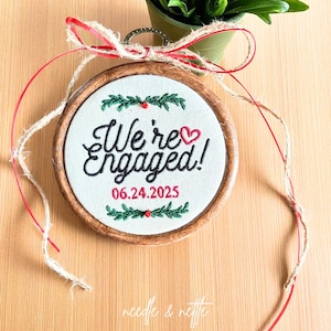 Custom Embroidered Christmas Ornament | We're Engaged | Engagement Gift