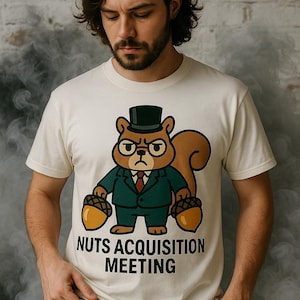 ナッツ買収会議シャツ - ビジネススーツを着た面白いリスのTシャツ - 動物愛好家やオフィスワーカーへの企業ユーモアギフト