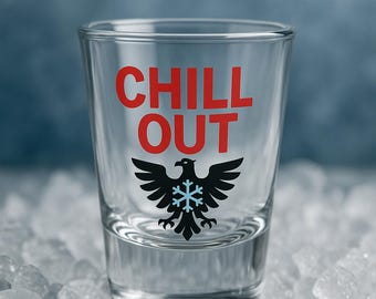 Vaso de chupito turbo CHILL OUT con temática de Rumple Minze, regalo para beber para el 21.º cumpleaños