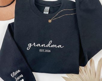 Embroidered Grandma Sweatshirt, Personalized Grandma Sweatshirt With Grandkids Names On Sleeves, Mother's Day Gift, Nana Embroidered Sweater