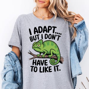 Pascal l Adapt But l Don&#39;t Have To Like lt T-shirt, Disney Tangled Pascal Shirt, Tangled Shirt, Disney Vacation Shirt, Magic Kingdom T-shirt