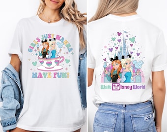 Disney Frozen Besties Shirt, Girls Just Wanna Have Fun T-Shirt, Princess Elsa Shirt, Disney Girls Trip Tee, Disney Besties Shirt