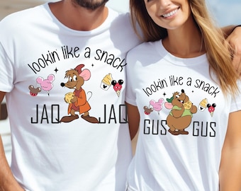 Disney Jaq & Gus Gus Shirt, Lookin Like A Snack Shirt, Gus Gus Shirt, Jaq Shirt, Disney Cinderella Mouse Shirt,, Disney Couple Shirt