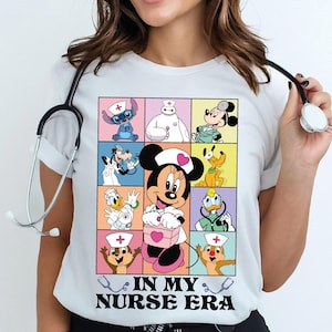 Disney Characters Nurse Shirt, In My Nurse Era T-Shirt, Minnie Nurse Shirt, Disney Pediatric Nurse Shirt, Nurse Week Shirt, Nursing Shirts