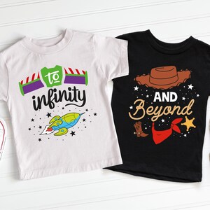 a pair of t - shirts that say to infinity and beyond