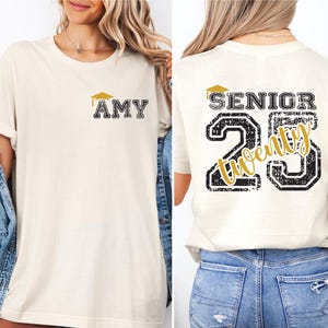 Custom Name Senior 2025 T-shirt, Custom Graduate T-Shirt, Graduation Shirt, High School Shirt, Class of 2025 Tee, Grad Party Sweatshirt