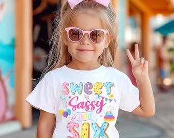 Sweet Sassy And Six Birthday Shirt, 6th Birthday Donut T-shirt, Sixth Birthday Shirt, 6th Birthday Girl Sweater, Birthday Sweet Sassy Tee