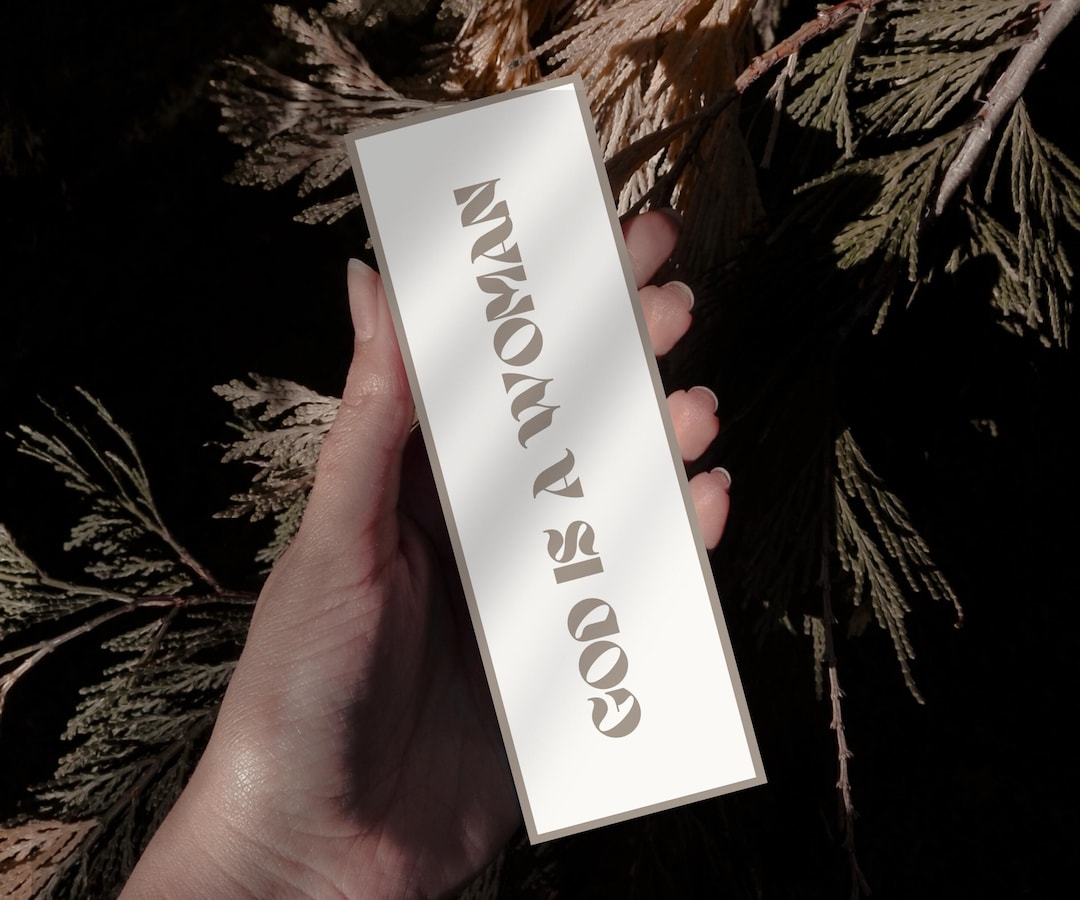 Printable Aesthetic Feminist Bookmark With God is a Woman Quote ...