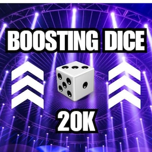 May include: A white dice with black dots is in the centre of the image. The word "BOOSTING DICE" is at the top of the image in black text. The word "20K" is at the bottom of the image in white text. There are two white arrows pointing upwards on either side of the dice.