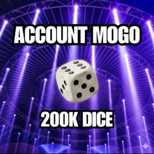 May include: A white die with black dots floats against a purple background with bright white light beams. The text "ACCOUNT MOGO" is at the top, and "200K DICE" is at the bottom.