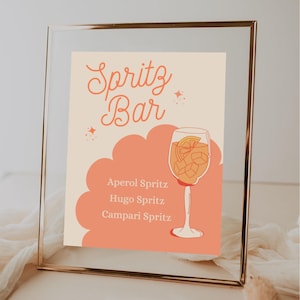 Spritz anpassbares Barschild, druckbar A Spritz Näher Schild, Brautdusche Dekor, Signature Drink, benutzerdefinierte Cocktailgetränkekarte, Spritz Bar