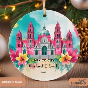 Personalized Mexico City Christmas Ornament – Colorful Mexico Travel Keepsake with Historic Architecture – Custom Holiday Gift 2025 –