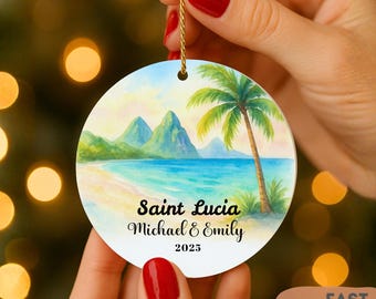 Saint Lucia Ornament • Personalized Caribbean Christmas Ornament • Custom Tropical Travel Keepsake • Island Beach Ornament