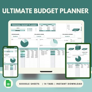 May include: A digital budget planner displayed on a computer, smartphone, and tablet. The screens show financial summaries, charts, and tables. The text "ULTIMATE BUDGET PLANNER" is at the top. The image also includes the text "GOOGLE SHEETS | 14 TABS | INSTANT DOWNLOAD."