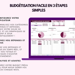 May include: A purple laptop screen displays a budget planner interface with charts and tables. The text at the top reads "BUDG&Eacute;TISATION FACILE EN 3 &Eacute;TAPES SIMPLES". The screen shows financial data, including income, expenses, and monthly totals. The interface is designed to help users manage their finances.