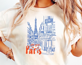 See You In Paris-shirt, T-shirt Paris Street, shirt Eiffeltoren, Frans reisshirt, Europees esthetisch T-shirt, cadeau voor haar, shirt Parijs reis
