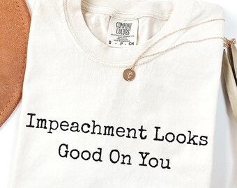 Impeachment Shirt,Liberal Shirt,Anti Trump Shirt,FDT Shirt,Anti Trump Quotes,Resist Shirt,No Kings In America,Comfort Colors Shirt