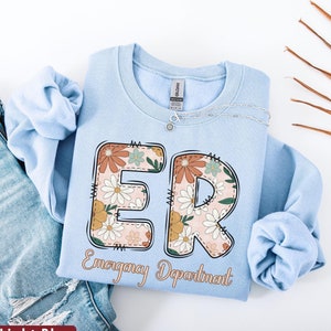 Floral Emergency Department Sweatshirt,ER Nurse Shirt,ER Nurse Gift,Er Department Sweater,RN Shirt,Er Nurse Crewneck,Emergency Nurse Sweater