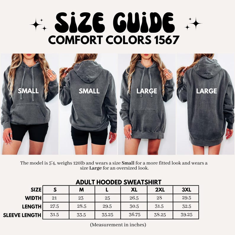 May include: Size chart for an adult hooded sweatshirt in Comfort Colors 1567. The chart shows measurements in inches for width, length, and sleeve length for sizes small, medium, large, extra large, 2XL, and 3XL.