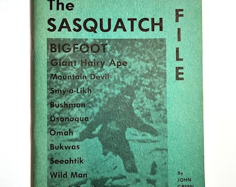 The Sasquatch File by John Green First Edition 1973 Sightings Report Bigfoot