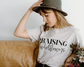 RAISING WILDFLOWERS Tee (Black design)