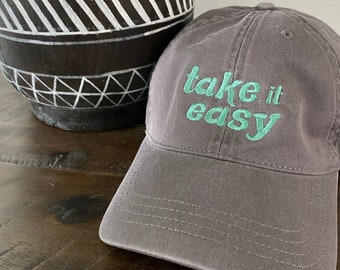 Take it Easy -Grey Dad Hat