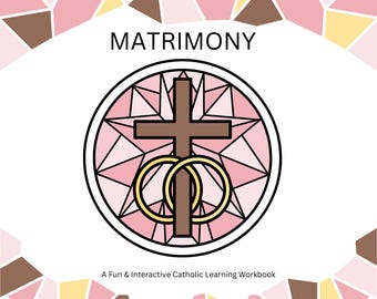 Guía de estudio católico sobre el matrimonio / Aprendizaje basado en la fe para niños / Libro de actividades para la catequesis, la educación en el hogar y los sacramentos