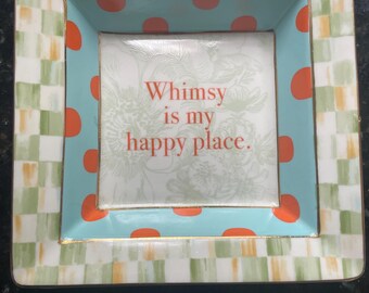 Mackenzie Childs Quotation Trinket Dish. Whimsy Is My Happy Place. Retired Collection,