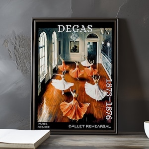 Ballet Rehearsal 1873–1876 – Edgar Degas print / poster – impressionism, post impressionist ballet, dancer study, french movement art decor