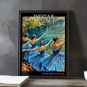 Dancers in Blue 1890 – Edgar Degas print / poster – impressionism, post impressionist ballerinas, movement study, blue rehearsal art decor