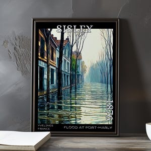 The Flood at Port-Marly 1876 – Alfred Sisley print / poster – french flood scene, impressionism, post impressionist landscape, river artwork