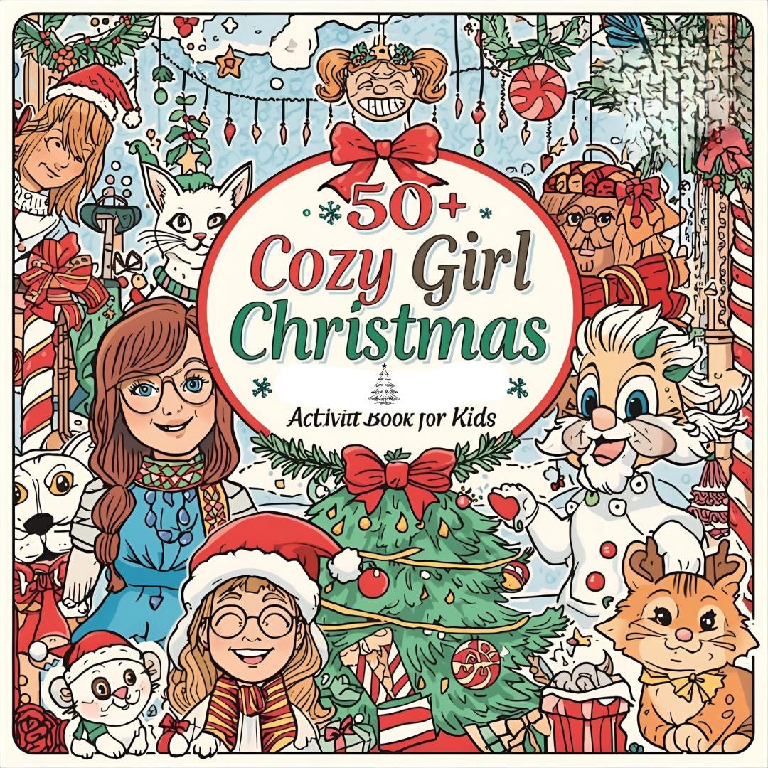 50 Cozy Girl Christmas Coloring Pages | Festive Holiday Activity Book ...