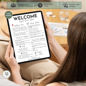 May include: A digital welcome sign on a tablet, with the text "WELCOME Enjoy Your Stay!" and details about check-in, check-out, Wi-Fi, and house rules. The tablet is held by a person.
