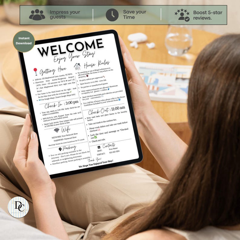 May include: A digital welcome sign on a tablet, with the text "WELCOME Enjoy Your Stay!" and details about check-in, check-out, Wi-Fi, and house rules. The tablet is held by a person.
