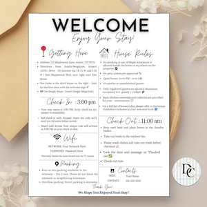 May include: A welcome sign with the text "WELCOME Enjoy Your Stay!" in a black, elegant font. The sign includes check-in and check-out times, house rules, and contact information. The background is a light beige.