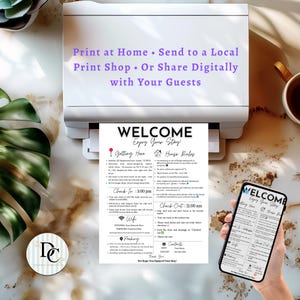 May include: A printed welcome sign with the text "WELCOME Enjoy Your Stay!" is shown being printed from a white printer. A smartphone displays the same sign. The sign includes check-in and check-out times, house rules, and contact information.