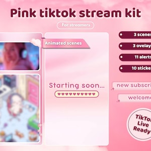 Puede incluir: Kit de transmisión rosa para TikTok con escenas animadas, superposiciones, alertas y pegatinas. El kit incluye elementos para streamers, con el texto "Starting soon...", "new subscriber" y "welcome in". El diseño es rosa y presenta el texto "TikTok Live Ready".