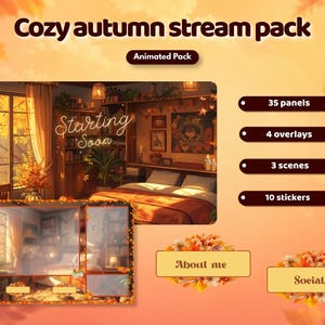 Op de afbeelding: Een digitaal kunstpakket met een gezellig herfstthema. De afbeelding toont een warme, uitnodigende kamer met een bed, bureau en raam. Tekst bevat "Cozy autumn stream pack", "Starting Soon" en details over panelen, overlays, scènes en stickers.