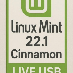Linux Mint 22 - Live Bootable USB. Live Linux USB. Live Operating System
